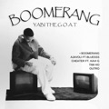 Boomerang by YABI The G.O.A.T
