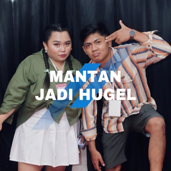 Mantan Jadi Hugel (feat. Melandy Jacobus)