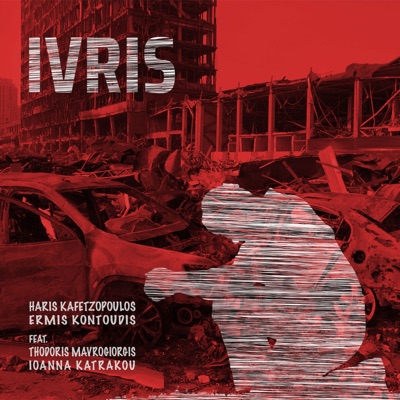 Ivris (feat. Thodoris Mavrogiorgis, Ioanna Katrakou) - Single