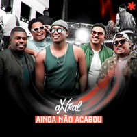 Ainda Não Acabou - Single - Grupo aXtral