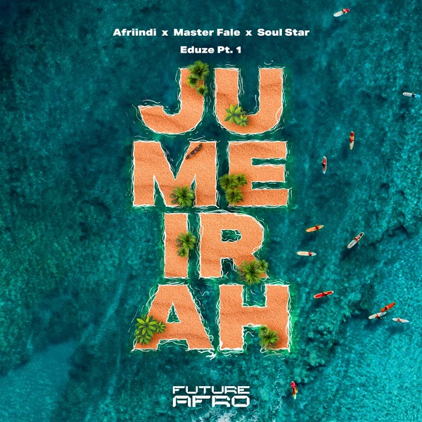 Eduze, Pt. I (Jumeirah Edition) - Single
