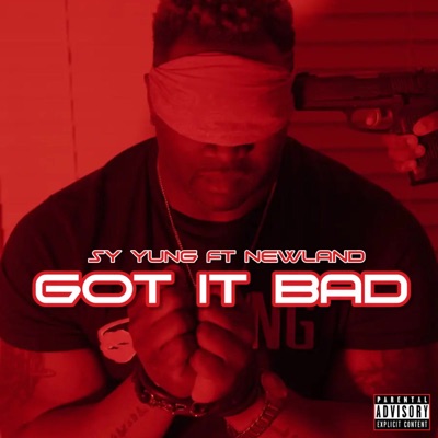 Got It Bad (feat. Newland) - Single