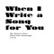 When I Write a Song for You (feat. Tim Manning) - Arturo Once lyrics