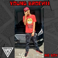 Me Voy - Single - Young Brochii