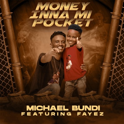 Money Inna Mi Pocket (feat. Fayez Ace Bundi) - Single