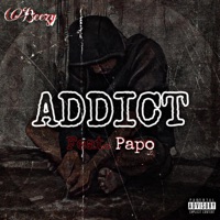 Addict (feat. Papo) - Single - Fred Beezy
