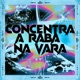 Concentra a Raba na Vara feat DJ Cyber Original Single