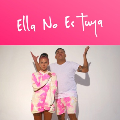 Ella No Es Tuya - Single