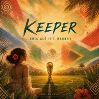 Keeper (feat. Raunii) - Single
