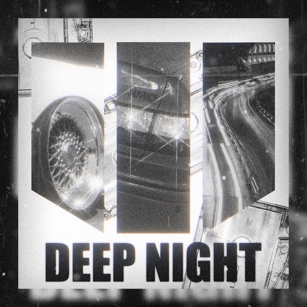 Deep Night - Single