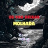 Eu Vou Deixar Molhada (feat. DJ MAU MAU GORILA MUTANTE & Game Records) - Single