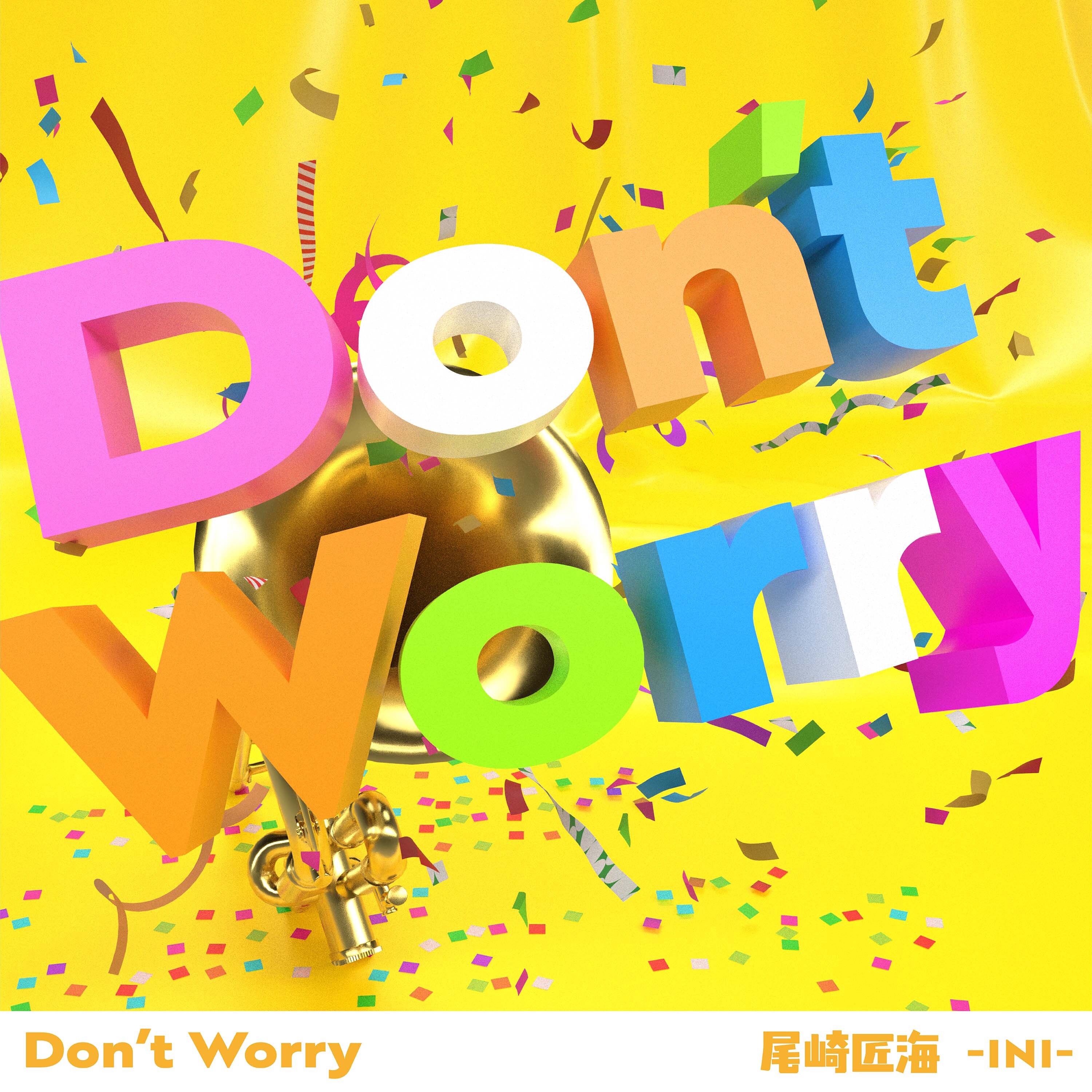 TAKUMI (INI) - Don't Worry