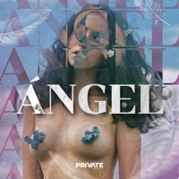 Ángel - Single - Private Music