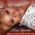 Build Something With You