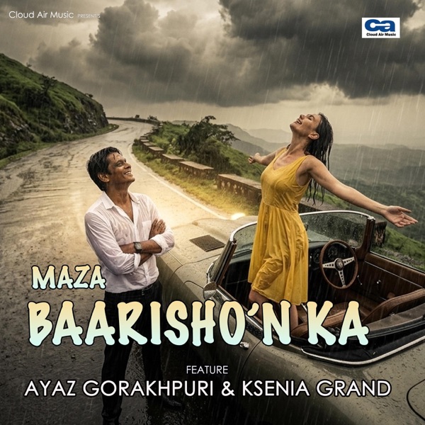 Maza Baarishon Ka (feat. Ksenia Grand)
