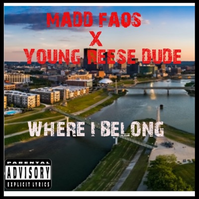 Where I Belong (feat. Young Reese Dude) - Single
