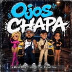 Ojos Chapa - Single