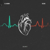 Eli Brown - Desire