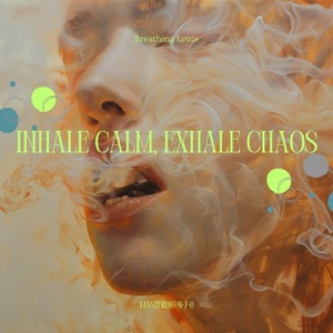 Inhale Calm, Exhale Chaos: Mastering 4-7-8