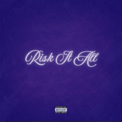 RISK IT ALL cover art