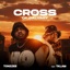 Cross of calvalry (feat. Tklam boy) - Single