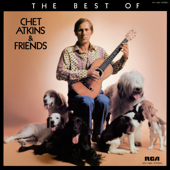 Best of Chet Atkins and Friends
