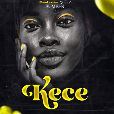Kece (feat. Bumber Mahn) - Single