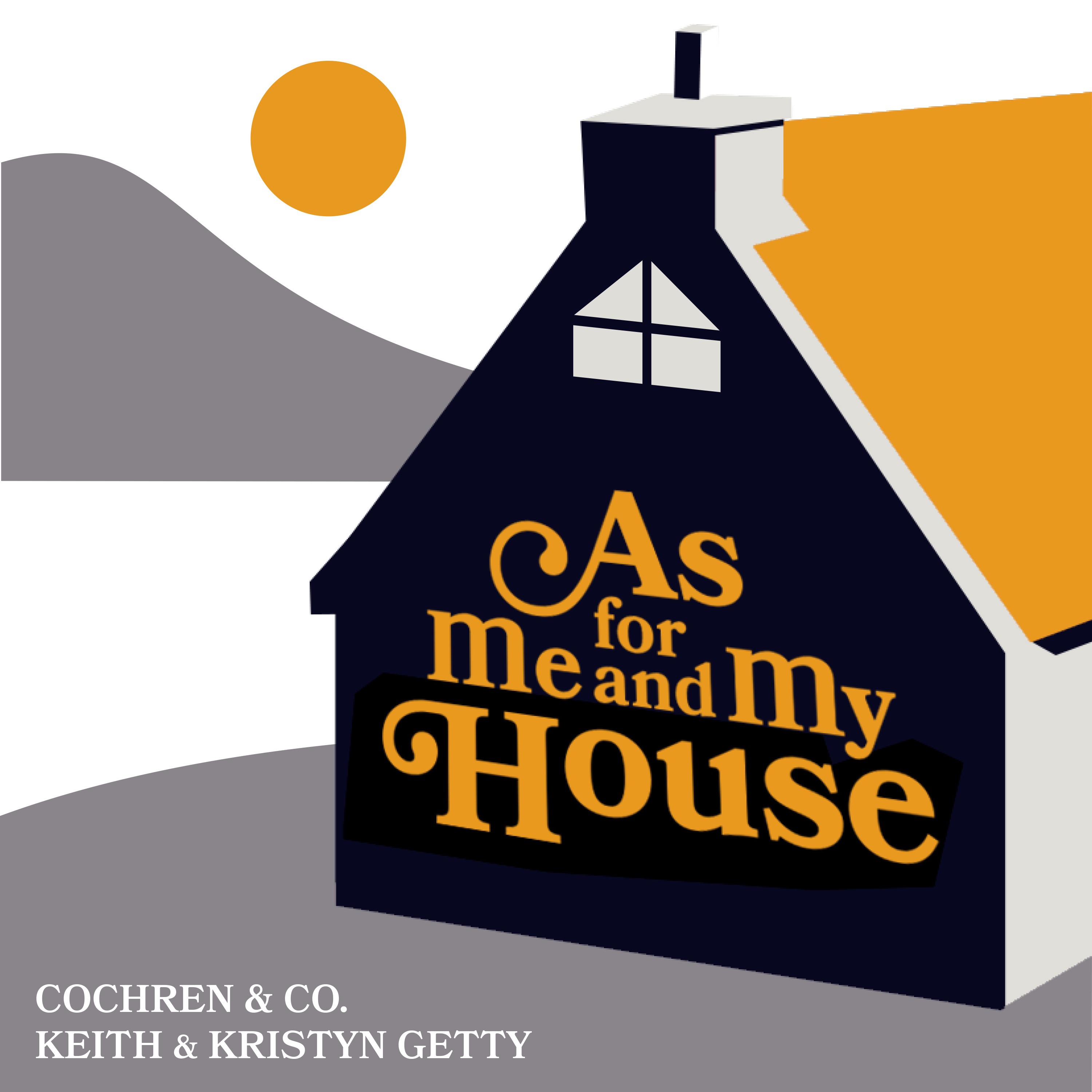 As For Me And My House - Single