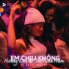 Em Chịu Không (Trọng Filo Remix) - Single