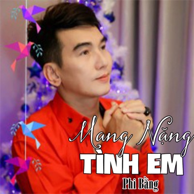 Mang Nặng Tình Em - EP
