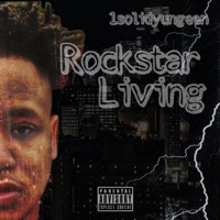 Rockstar Living - Single - 1solidyungeen