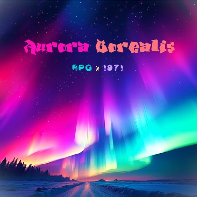 Aurora Borealis (feat. 1971) - Single