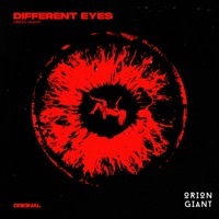 Different Eyes - Single - Orion Giant