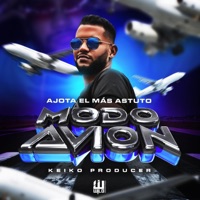 Modo Avion - Single - Ajota el Mas Astuto