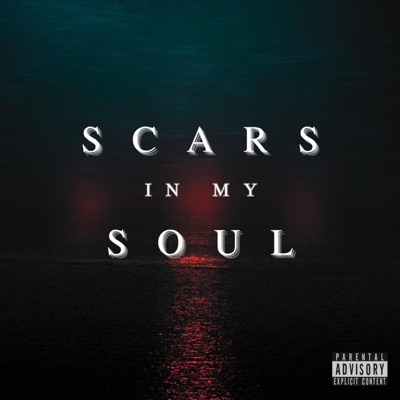 SCARS IN MY SOUL - Single