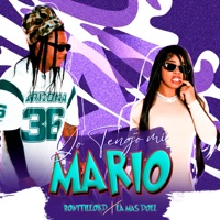 Yo Tengo Mi Mario - Single - BONITILLORD & La Mas Doll