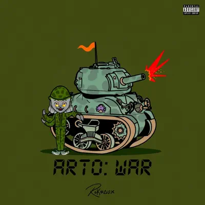 Hör dir „ARTO:WAR“ von Rokeaux an