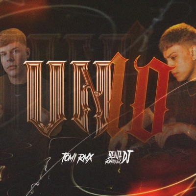 UN 10 (feat. Tomi Rmx) - Single