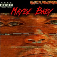 Maybe Baby (feat. MoneyWayTy) - Single - BiggThumbs