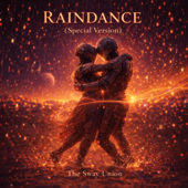 Raindance (Special Version)