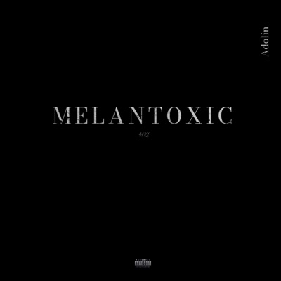 MELANTOXIC SIDE A