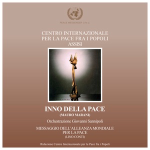 Inno della Pace / Messaggio dell'alleanza mondiale per la Pace - Single