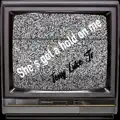 She's Got a Hold on Me