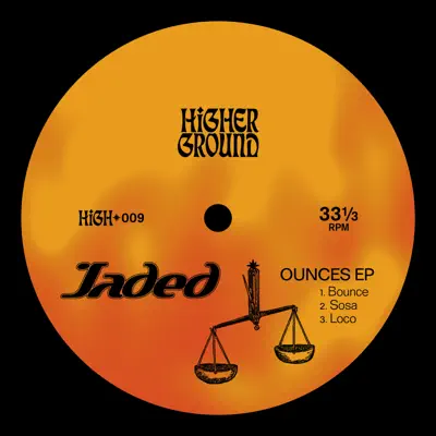 Ascolta 'Ounces - EP' di Jaded