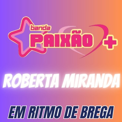 Banda Paixão D+ - Duas Taças