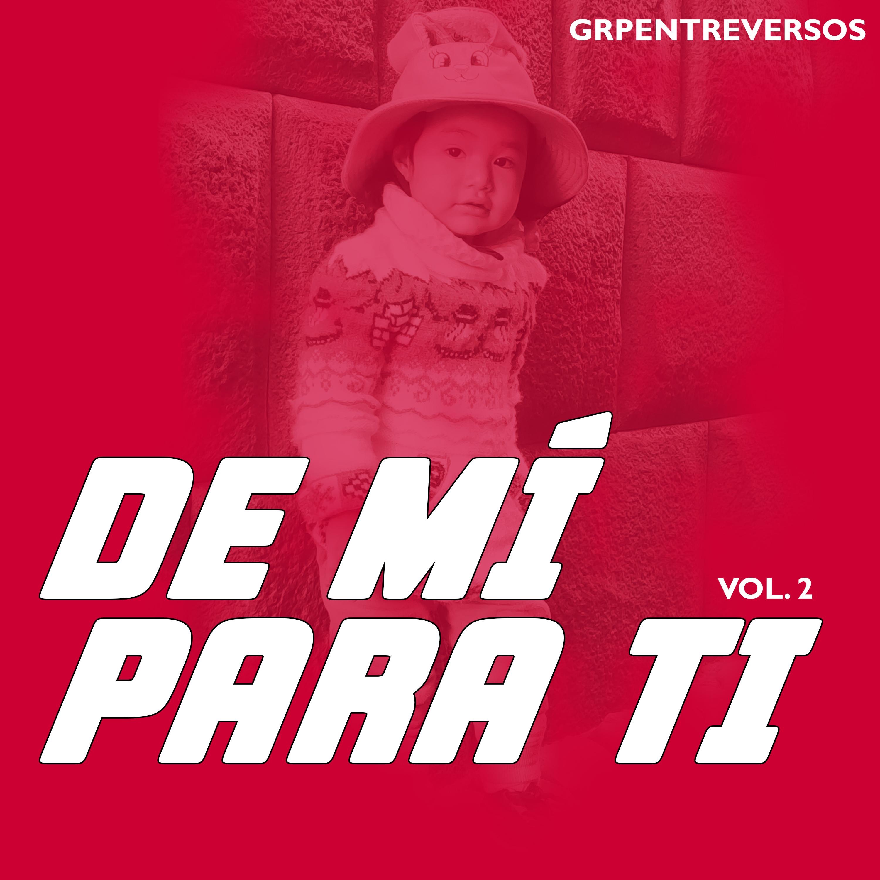 De Mi Para Ti, V*l. 2