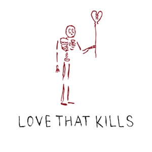 love that kills - Single