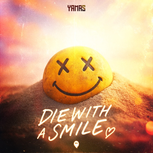 DIE WITH A SMILE