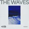 The Waves