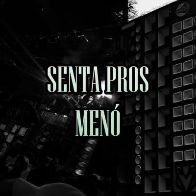 Senta Pros Menó - Single